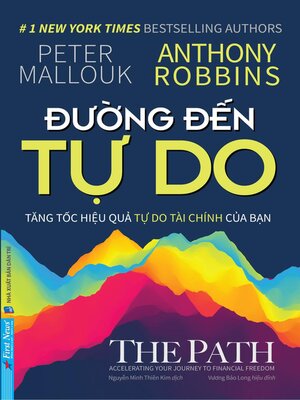 Đường Đến Tự Do--Tăng tốc hiệu quả tự do tài chính của bạn - ebook